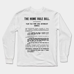 The Home Rule Bill Long Sleeve T-Shirt